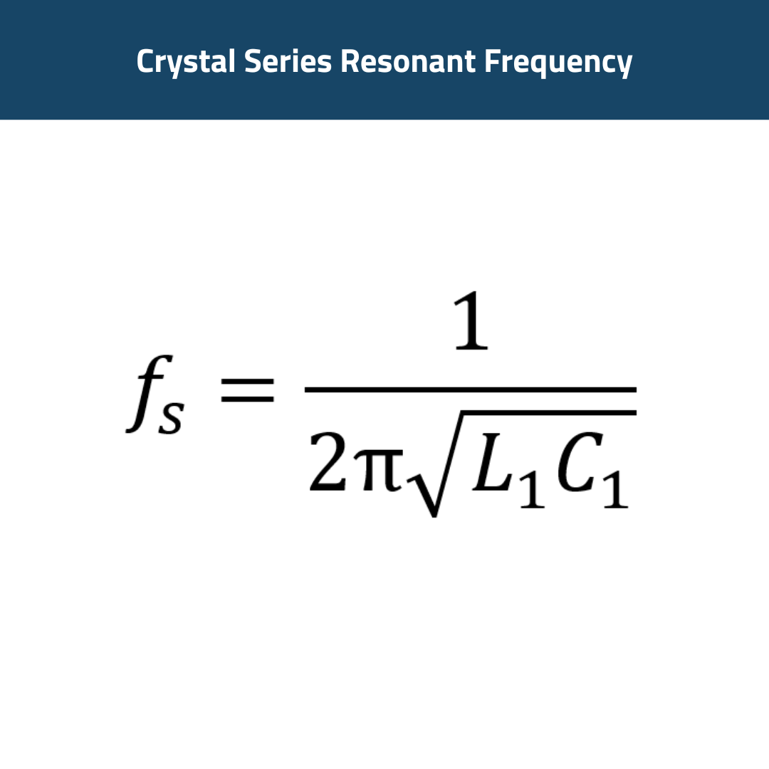 Crystal Series Resonant Frequency Crystal Series Resonant Frequency
