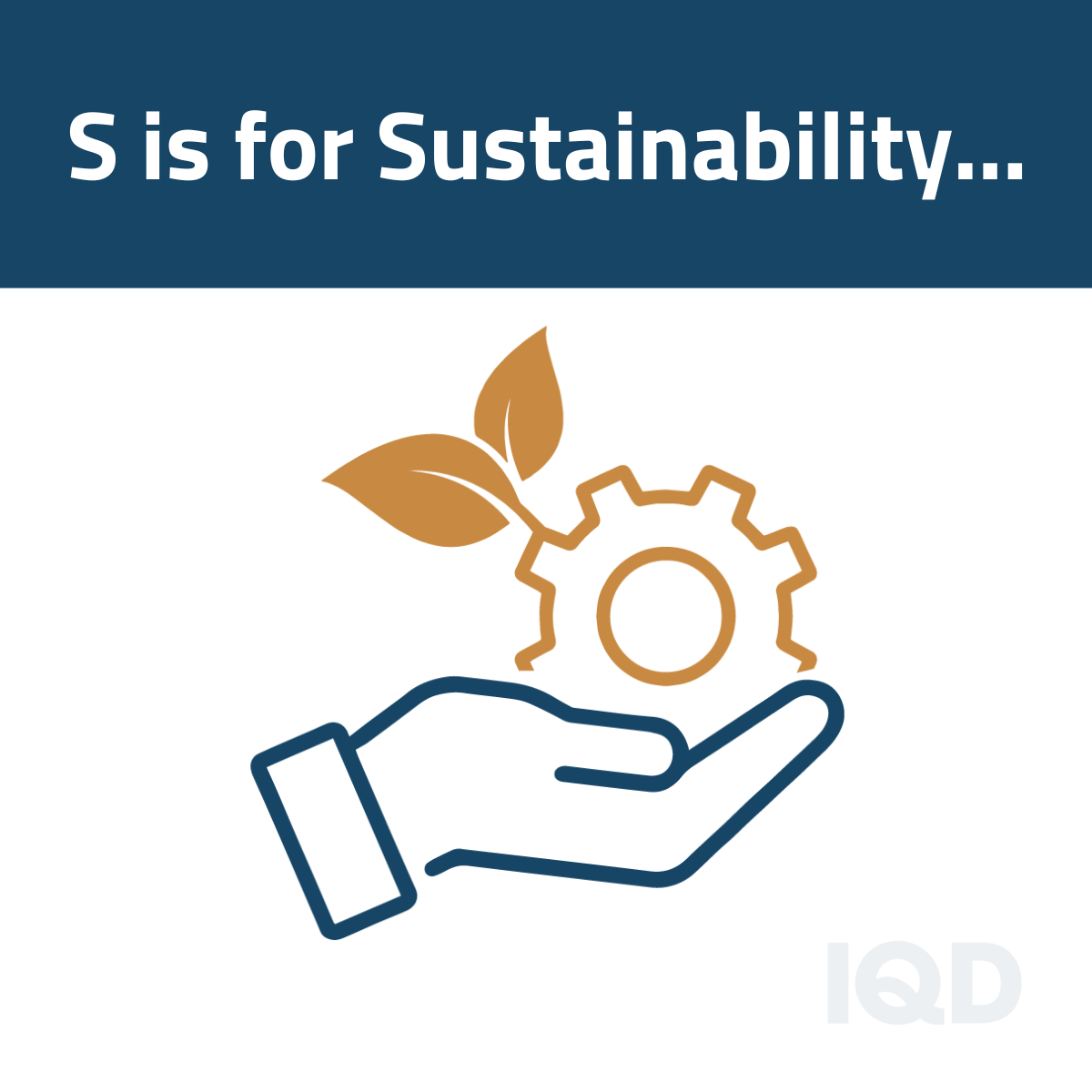 S is for Sustainability S is for Sustainability