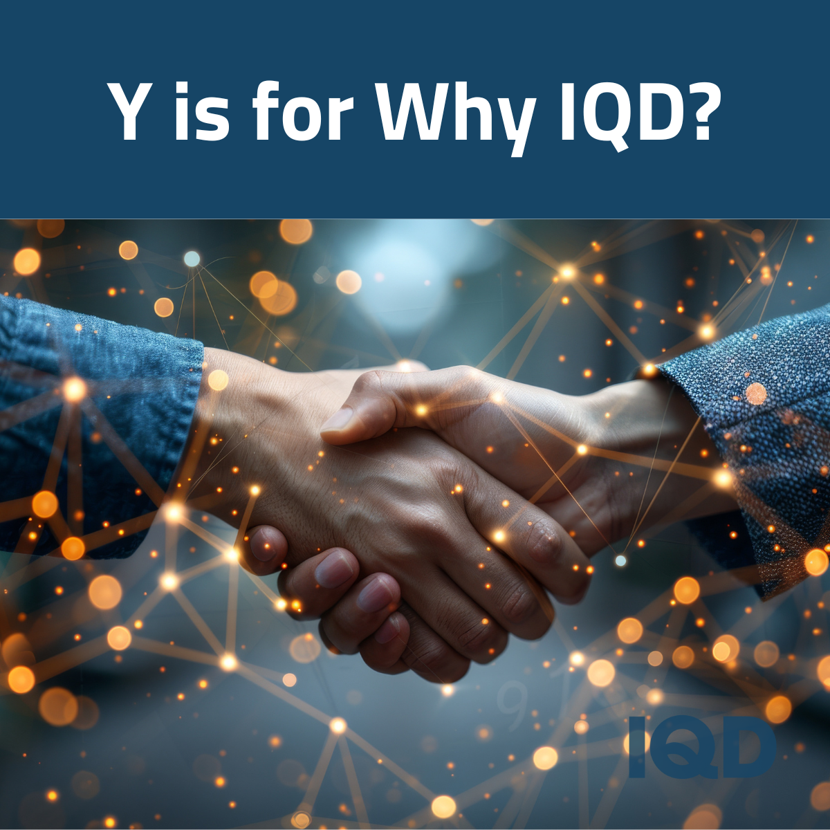 Y is for (WH)Y IQD? Y is for (WH)Y IQD?